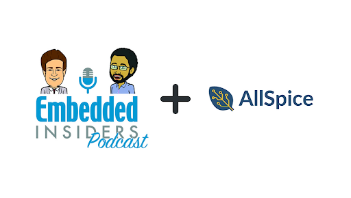 [Embedded Insiders Podcast] AllSpice on hardware and DevOps.